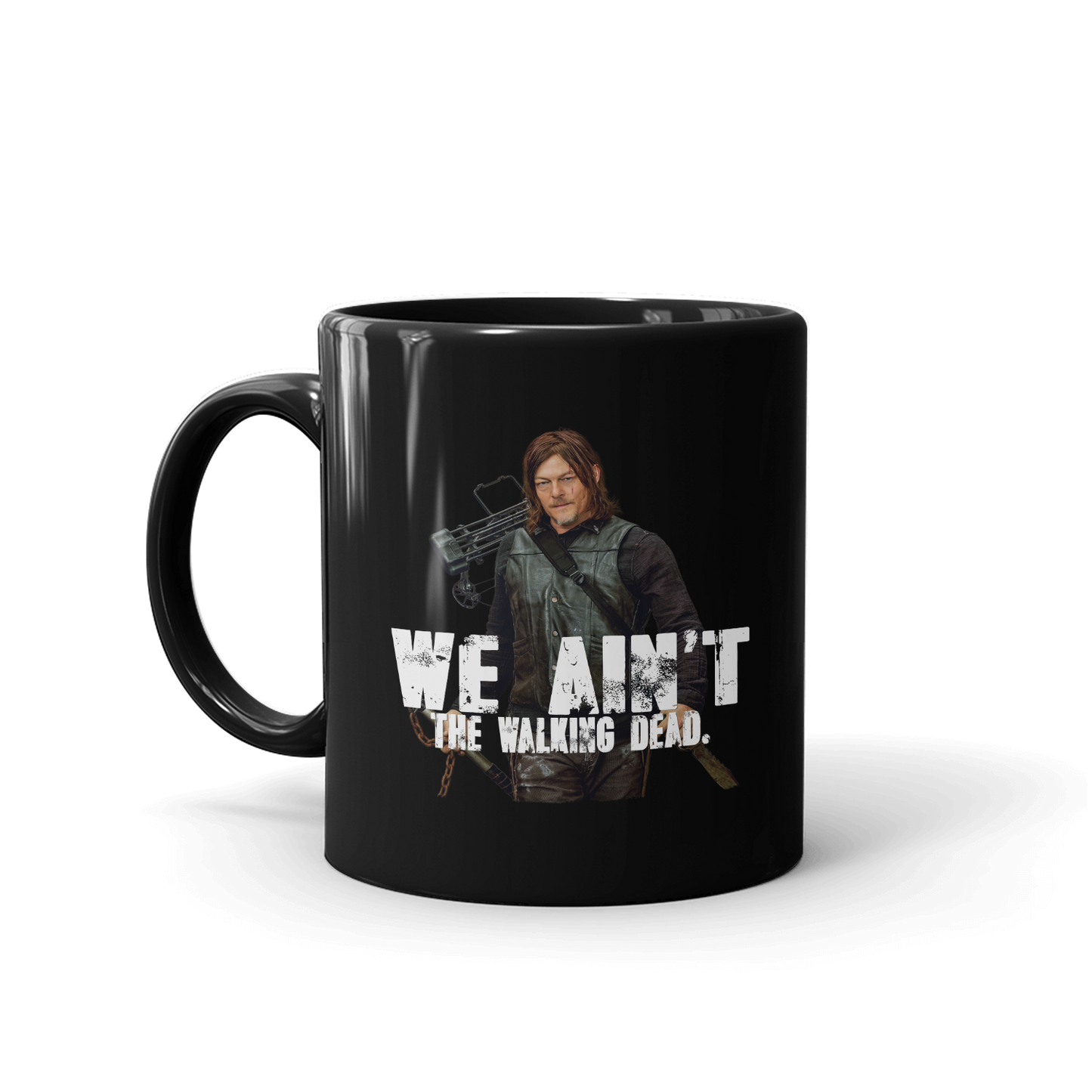 The Walking Dead We Ain't The Walking Dead Black Mug