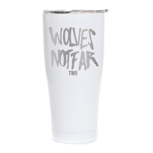 The Walking Dead Wolves Not Far Laser Engraved Tumbler-0